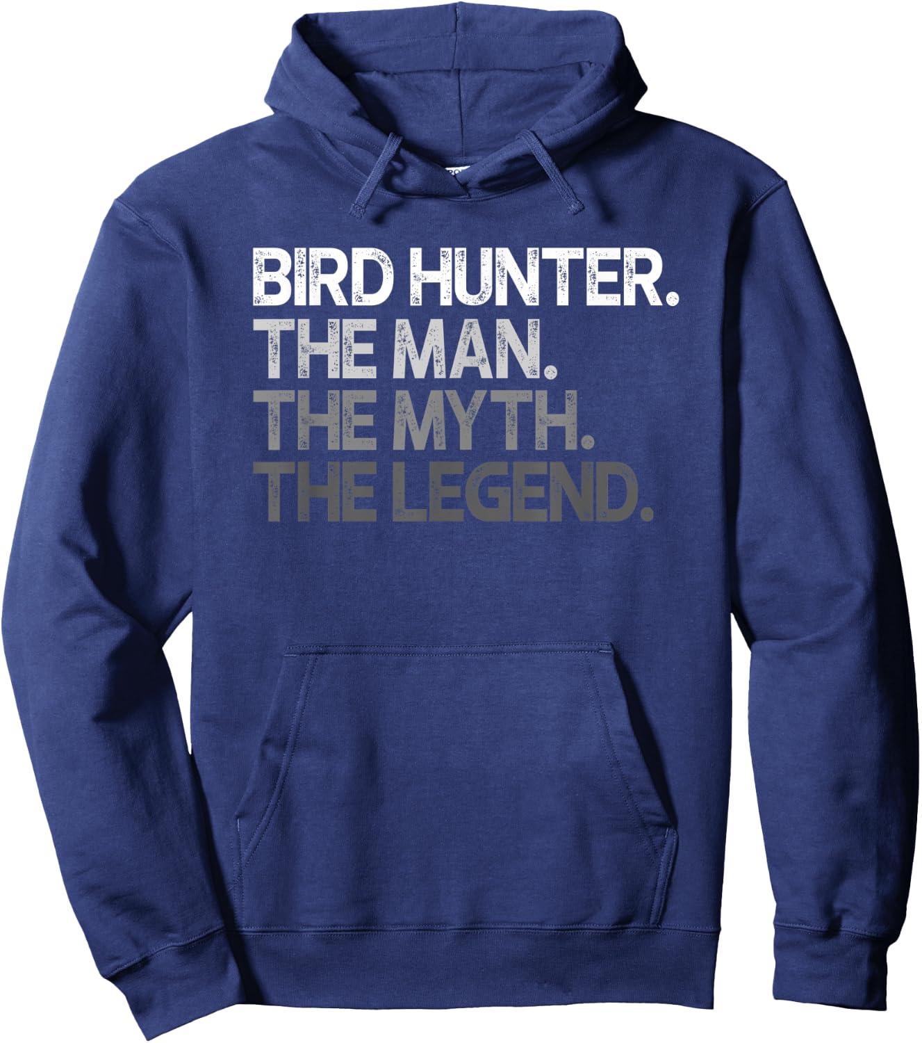Bird Hunter Quail Dove The Man Myth Legend Gift Hoodie - Hoodie | Navy