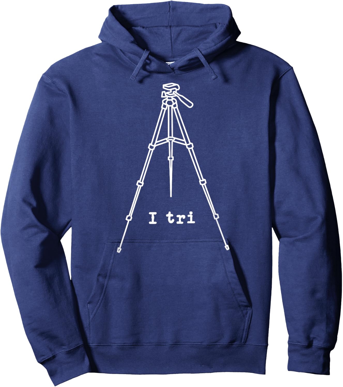 i tri Funny Photography Videographer Tripod Hoodie - Hoodie | Navy