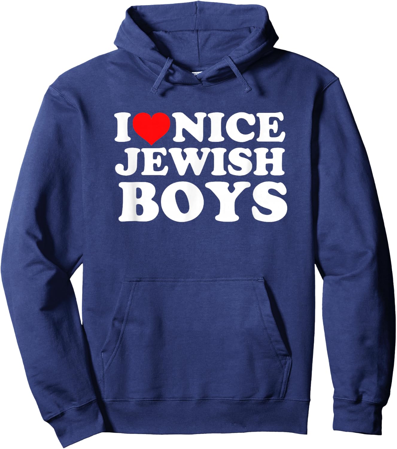 I Love Nice Jewish Boys Hoodie - Hoodie | Navy