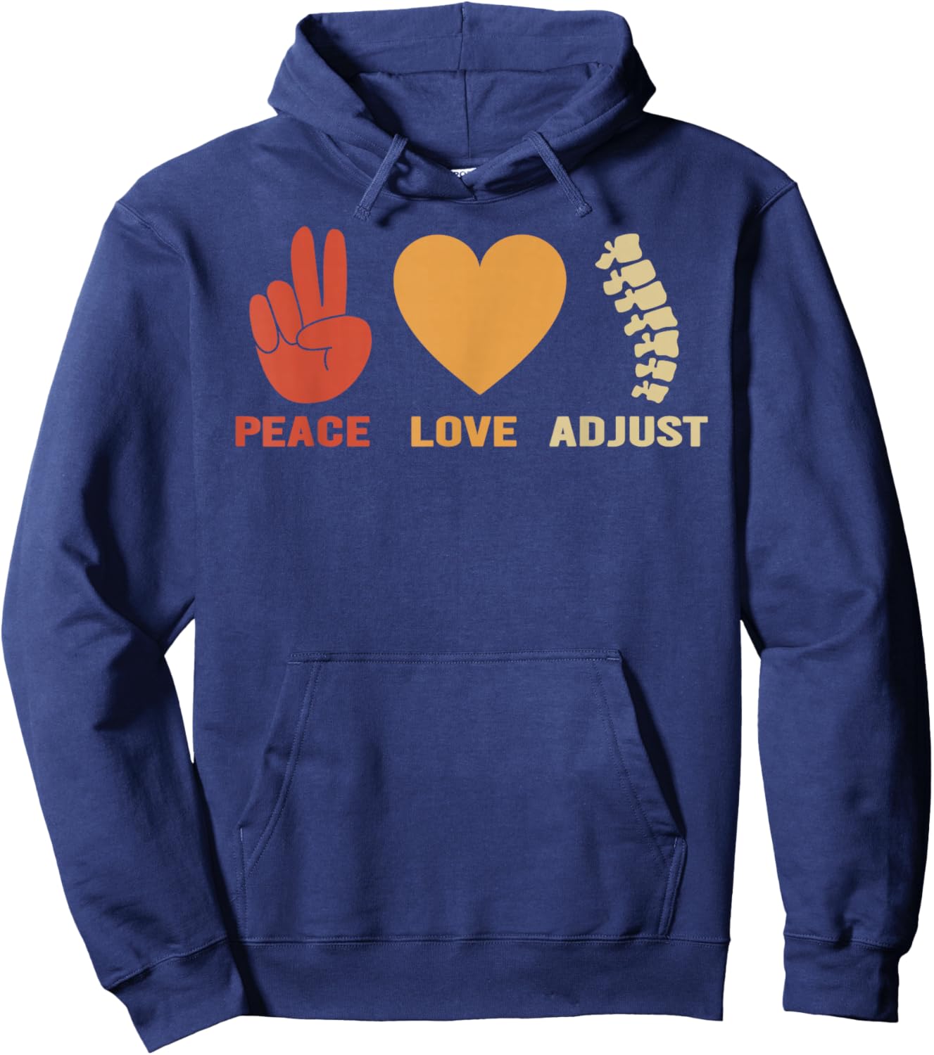 Peace Love Adjust Chiropractor Chiropractic Hoodie - Hoodie | Navy