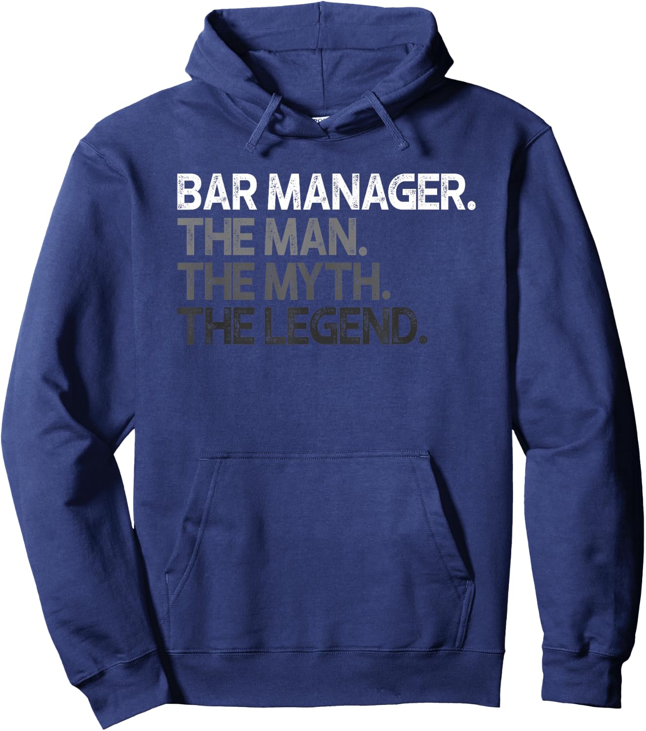 Bar Manager The Man Myth Legend Gift Hoodie - Hoodie | Navy