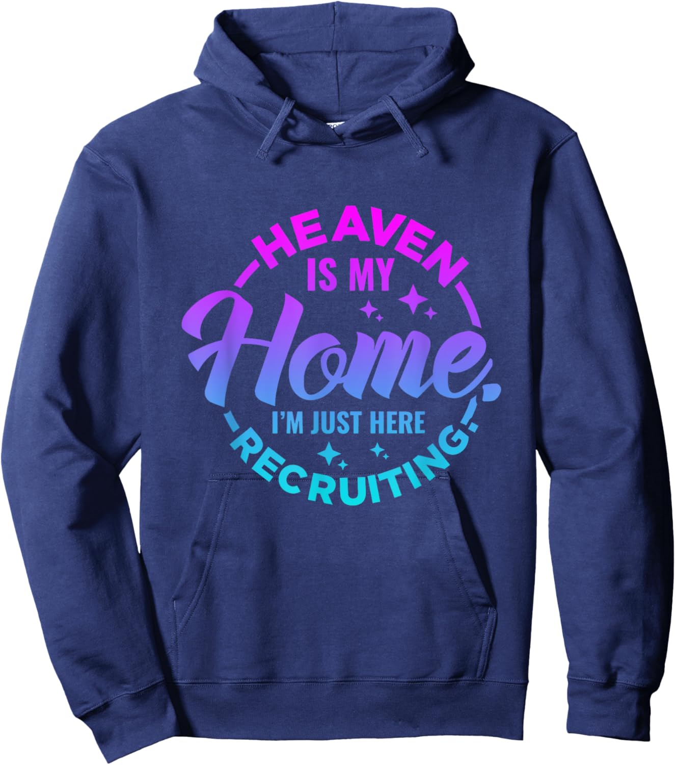 Heaven Is My Home Christian Religious Jesus Hoodie - Hoodie | Navy