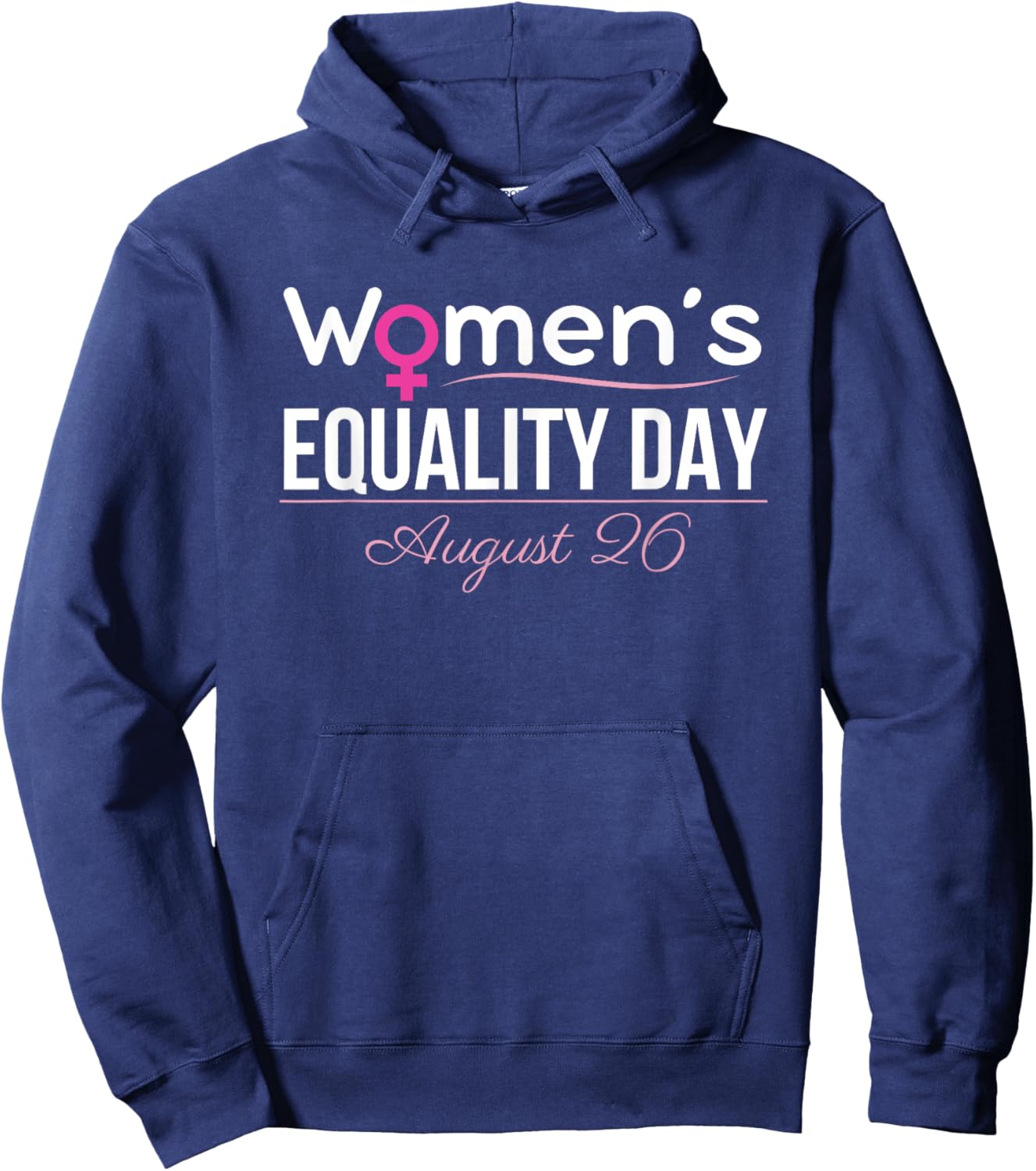 Women's Equality Day August 26 2025 Hoodie - Hoodie | Navy