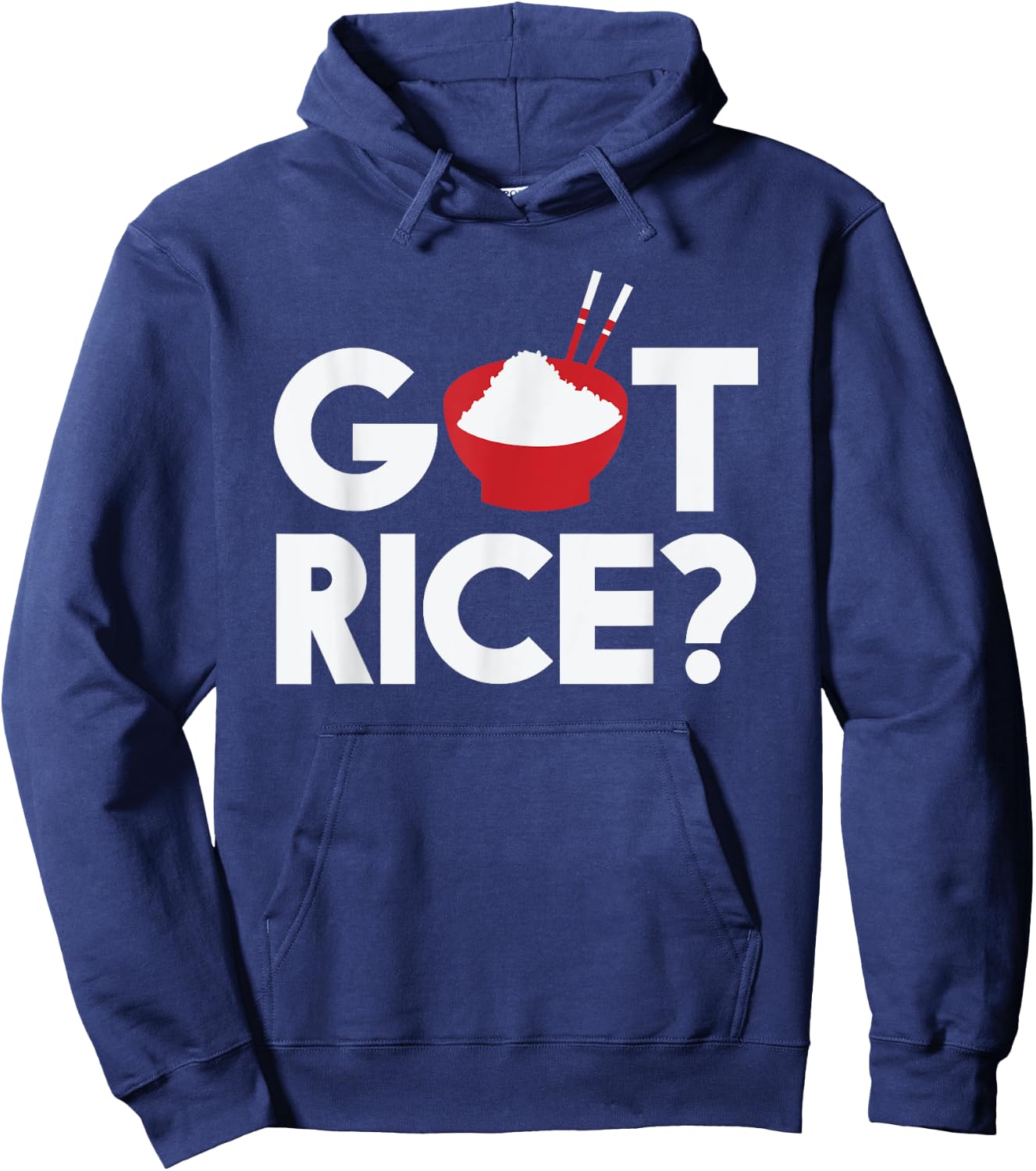 Cool Got Rice Asian Food Vegan Rice Lover gift Hoodie - Hoodie | Navy