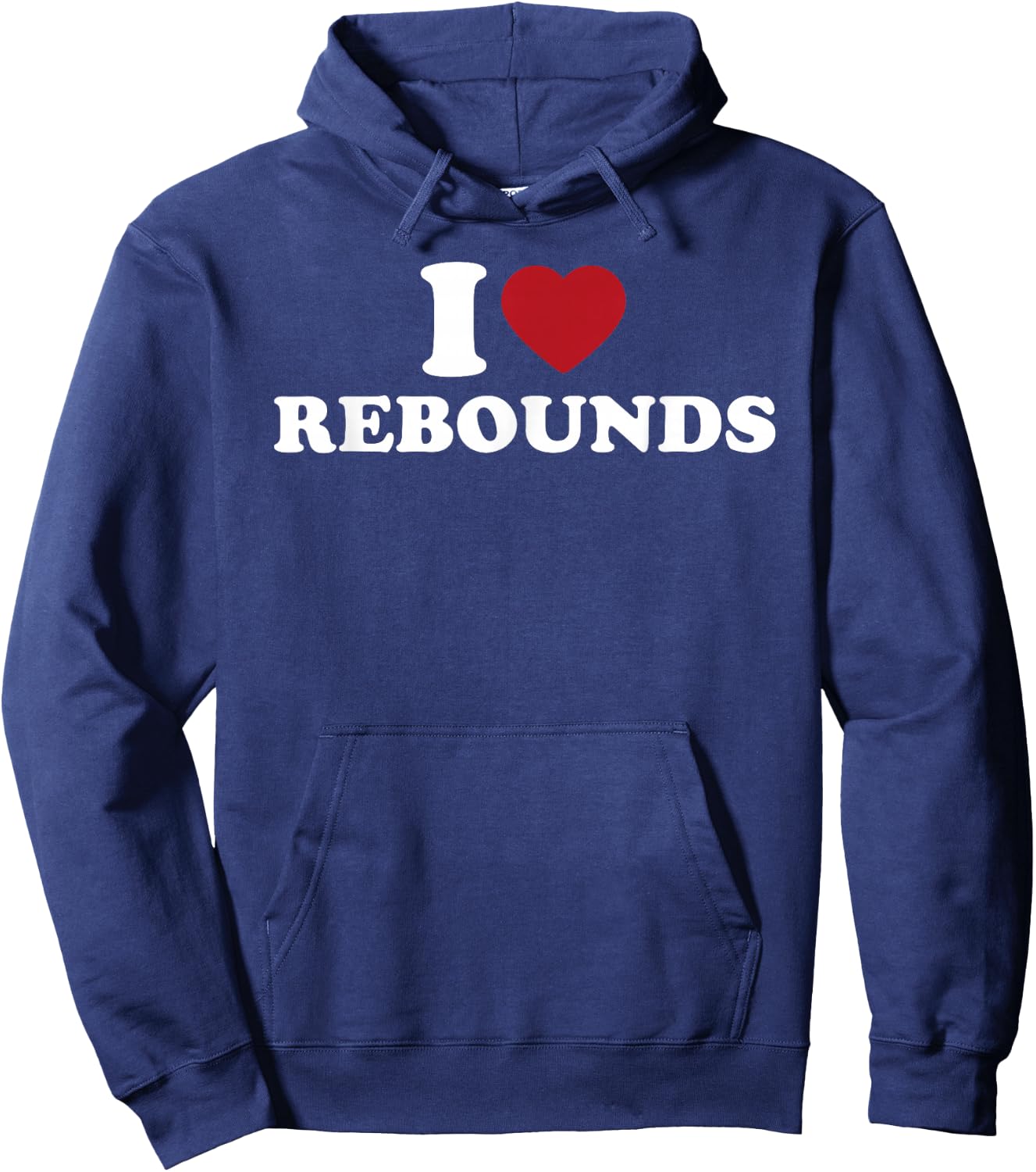 I Love Rebounds Basketball Fan Sports Game Hoodie - Hoodie | Navy