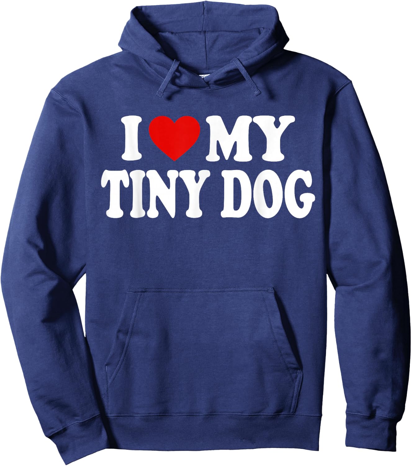 I HEART LOVE MY TINY DOG Men Women Girls Kids Hoodie - Hoodie | Navy