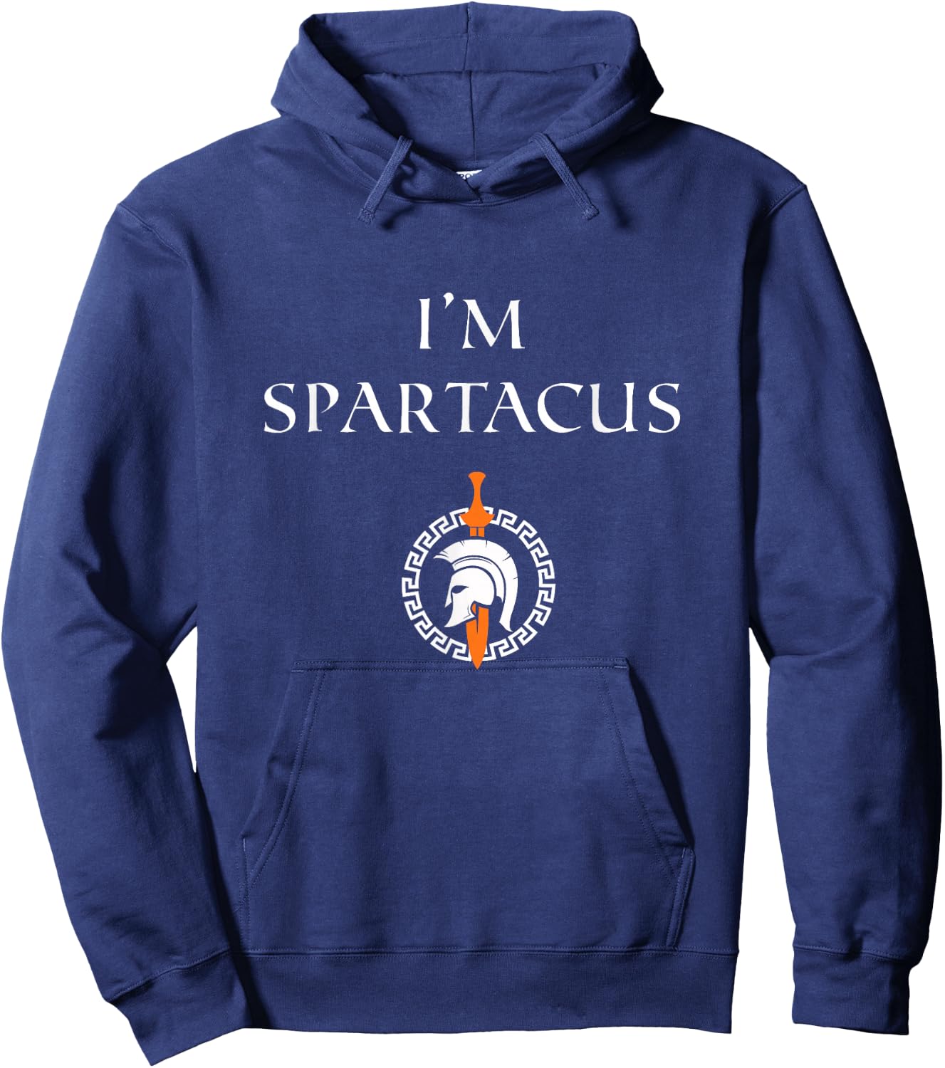 I'm Spartacus, Funny, Novelty Hoodie - Hoodie | Navy