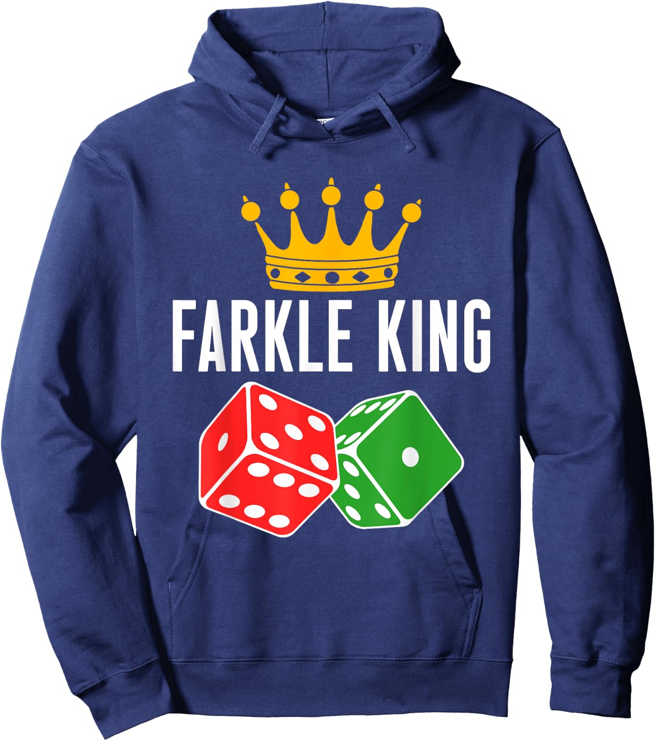 Farkle King Farkle Player Dice Game Hoodie - Hoodie | Navy