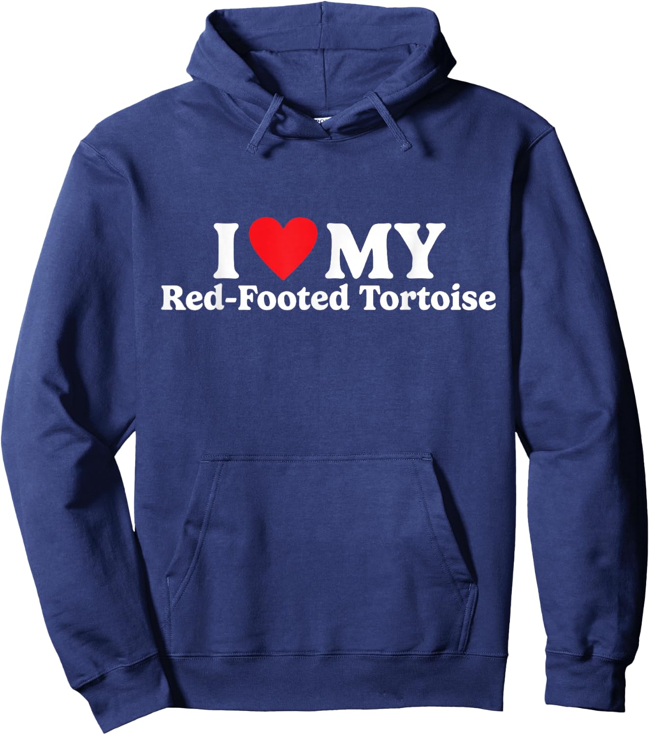I love my Red-Footed Tortoise Funny Hoodie - Hoodie | Navy