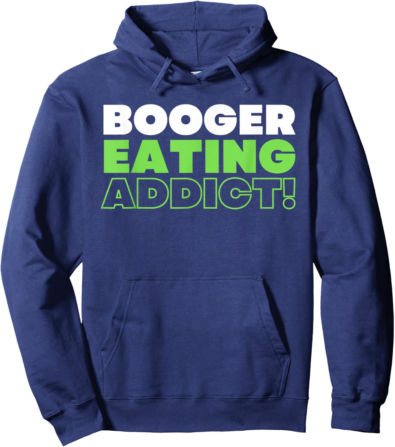 Booger Eater & Nose Picking Hoodie - Hoodie | Navy