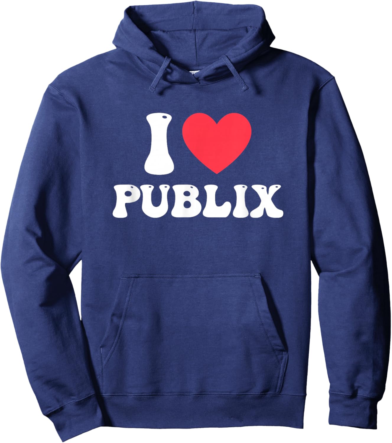 I Love Publix Funny Design Hoodie - Hoodie | Navy