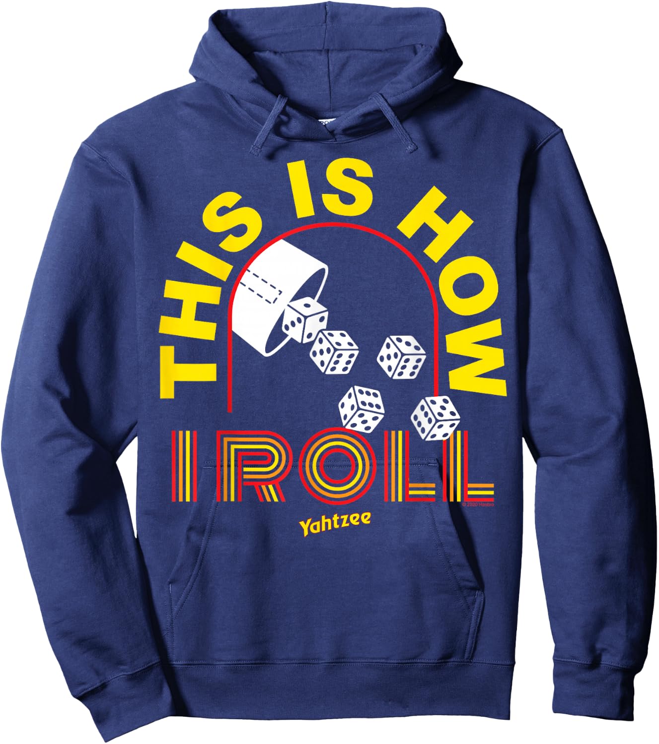 Yahtzee Yellow This Is How I Roll Hoodie - Hoodie | Navy