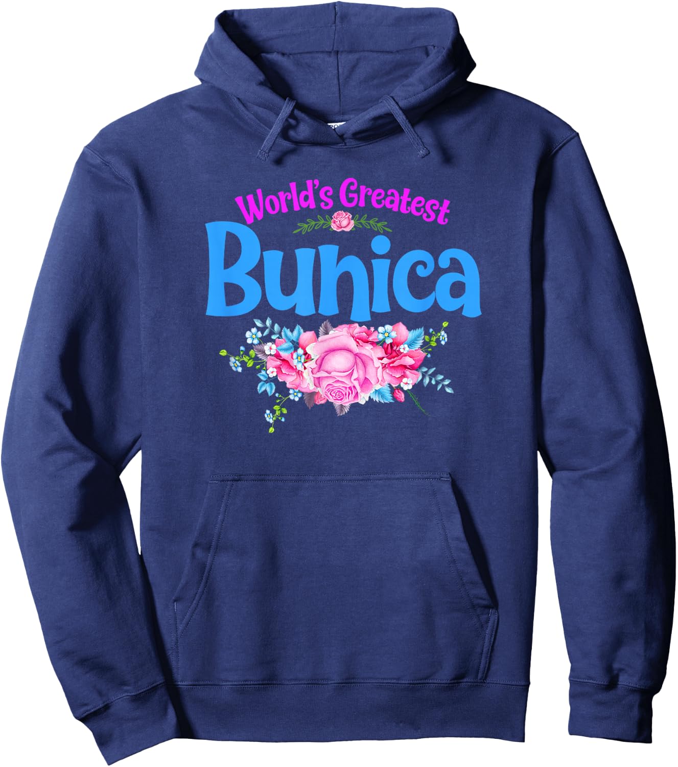 World's Greatest Bunica - Romanian Grandma Hoodie - Hoodie | Navy
