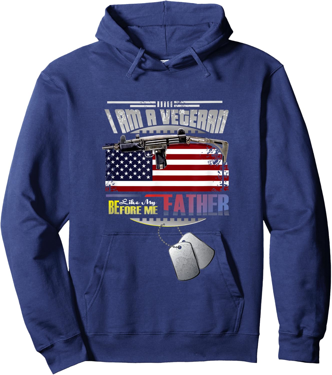 I Am A Veteran Like My Father Before Me Hoodie - Hoodie | Navy
