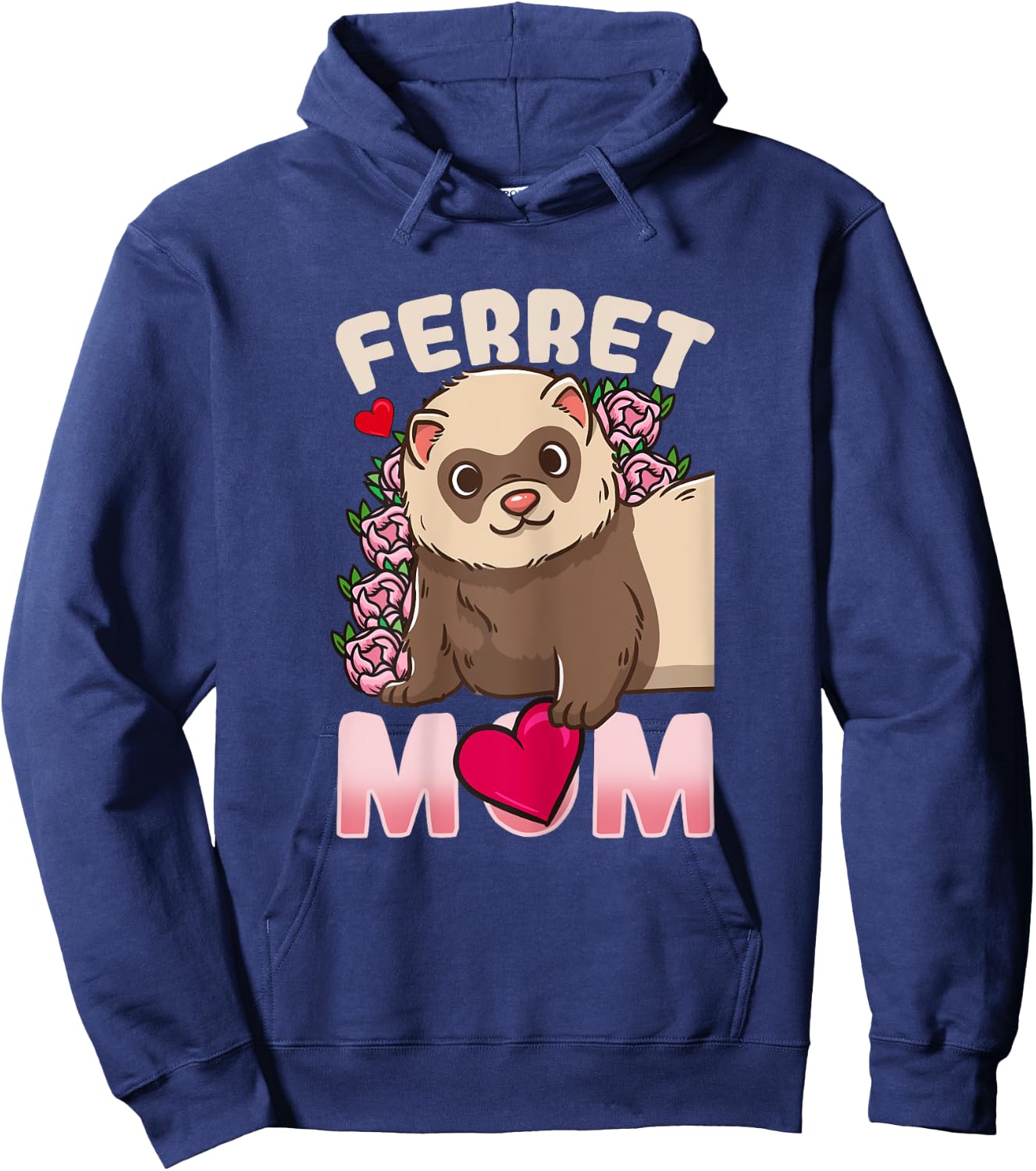 Ferret Mom Funny Gift Ferret Lovers and Owners Hoodie - Hoodie | Navy