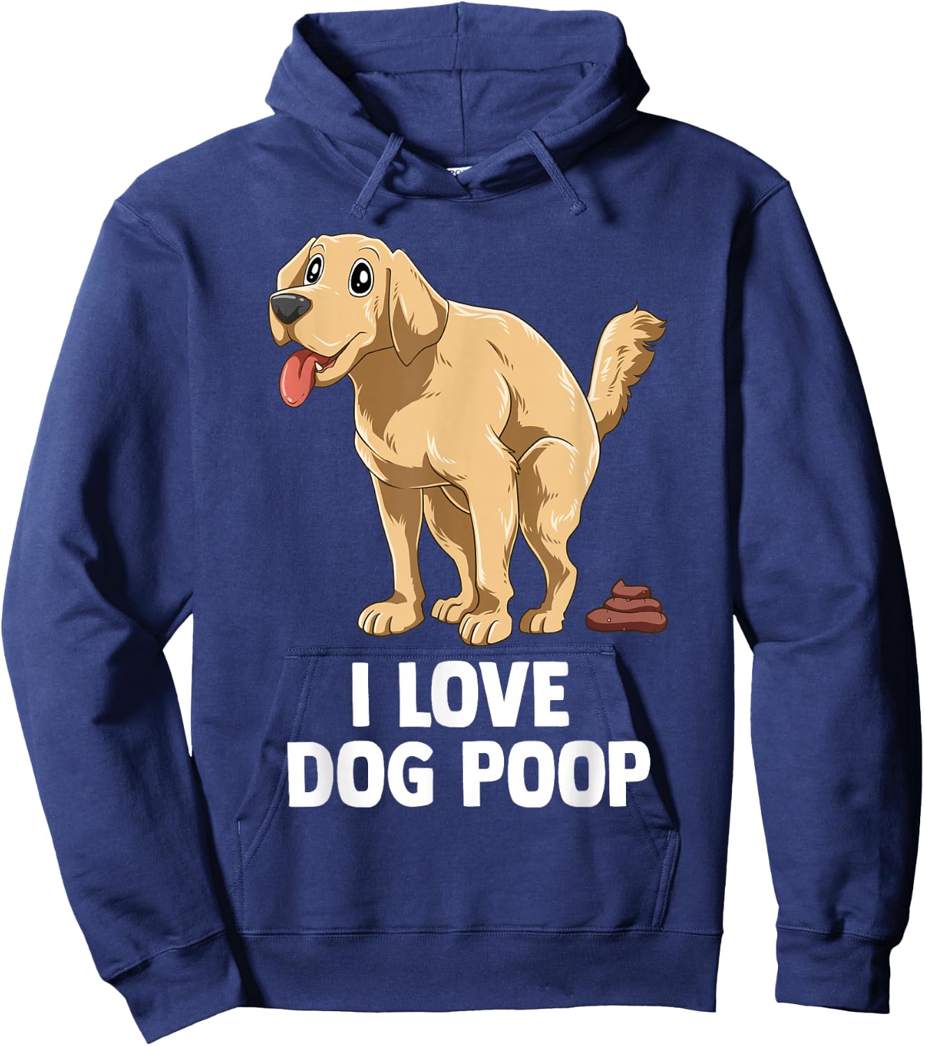 I Love Dog Poop Men Women Hoodie - Hoodie | Navy