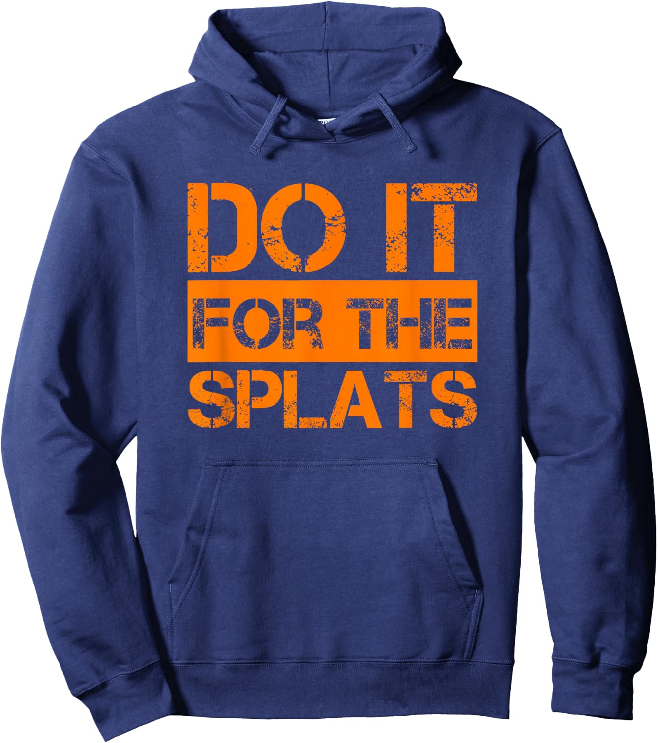 Do it for The Splats Fitness Motivation Hoodie - Hoodie | Navy