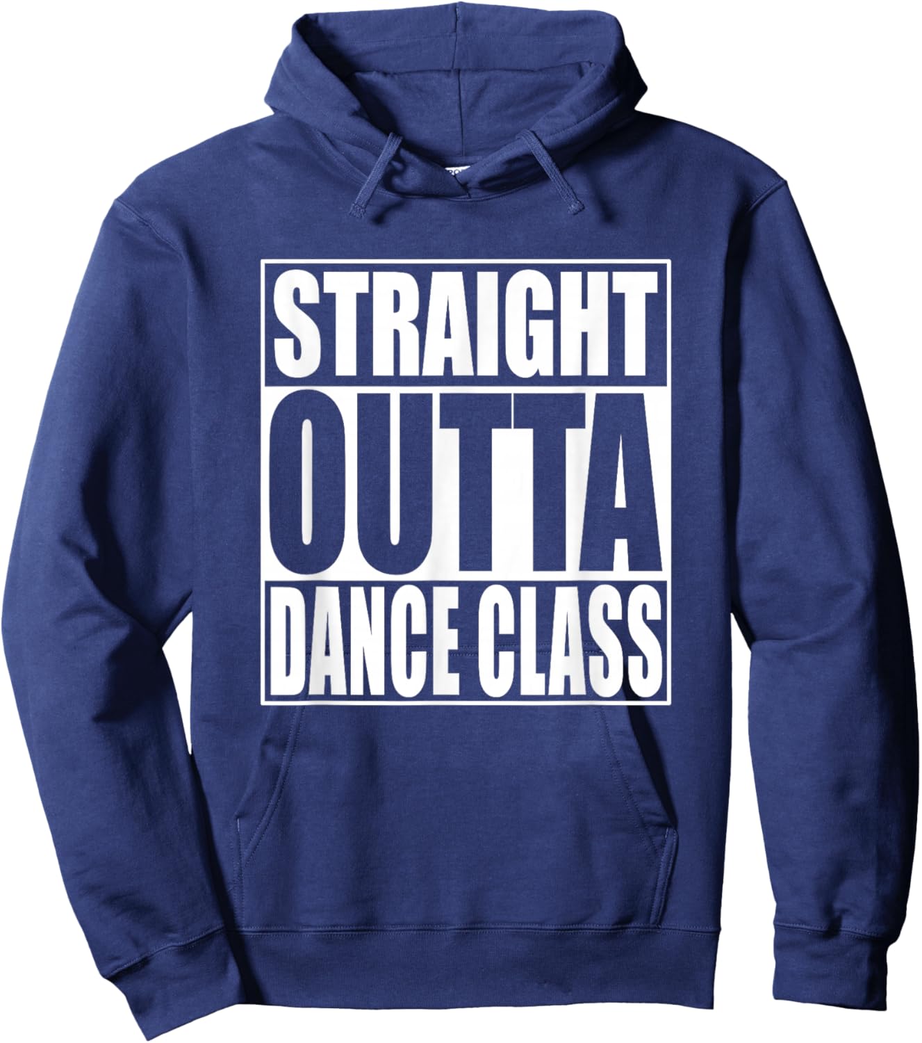 Straight Outta Dance Class Hoodie - Hoodie | Navy