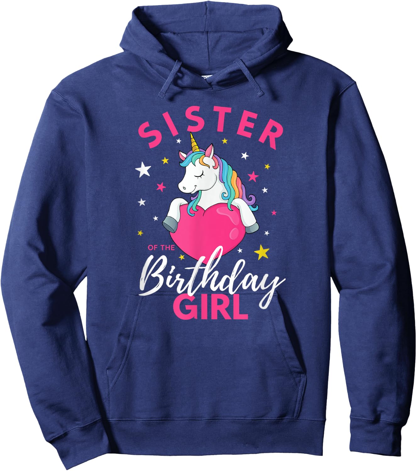 Sister Of The Birthday Girl Unicorn Hoodie - Hoodie | Navy