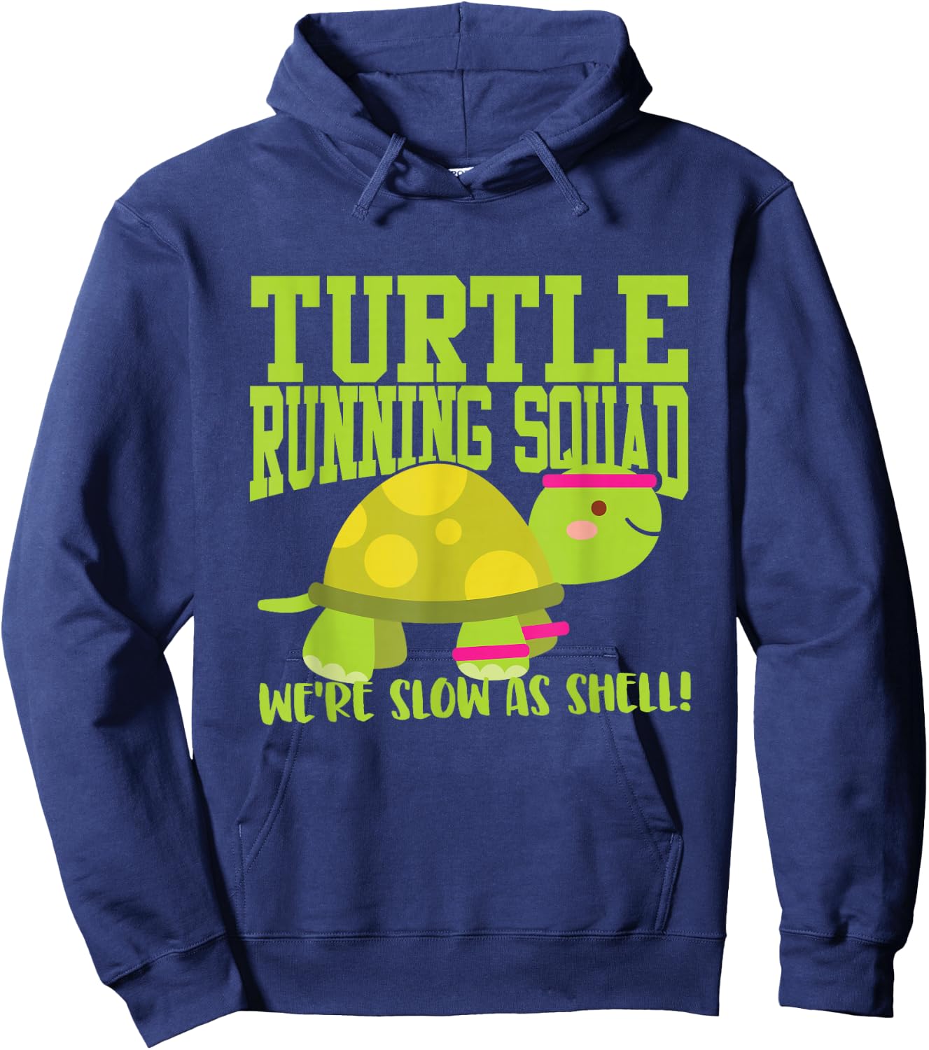 Funny Slow Runner - Turtle Running Squad Hoodie - Hoodie | Navy