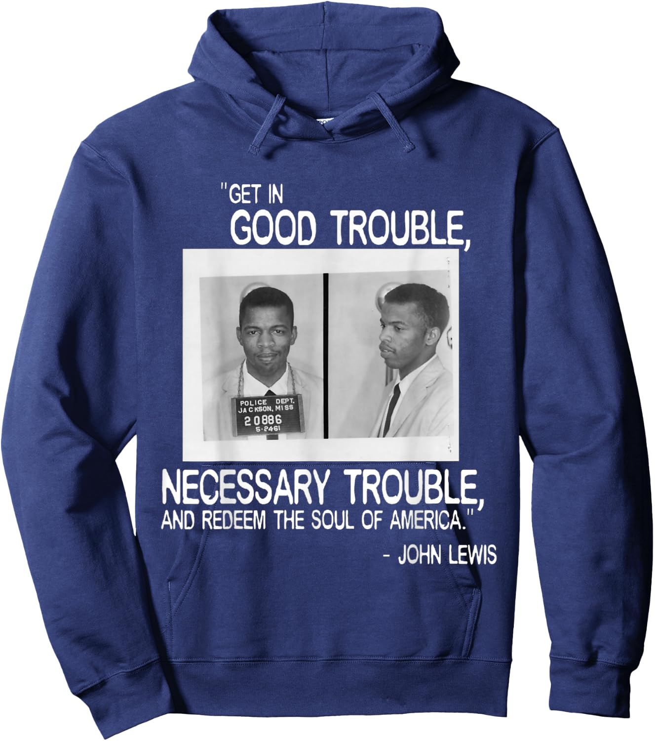 John Lewis Mugshot - Full Quote Hoodie - Hoodie | Navy
