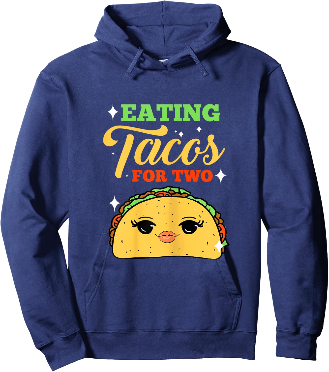 Eating Tacos For Two Pregnancy Announcement Hoodie - Hoodie | Navy