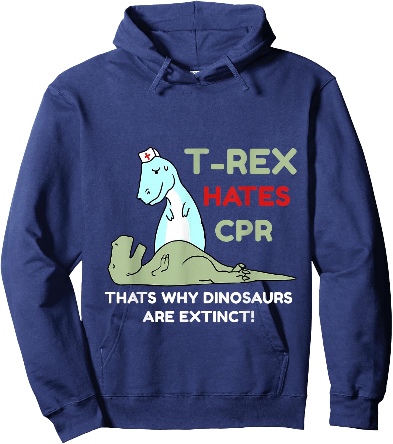 T-Rex Hates CPR Hoodie - Hoodie | Navy