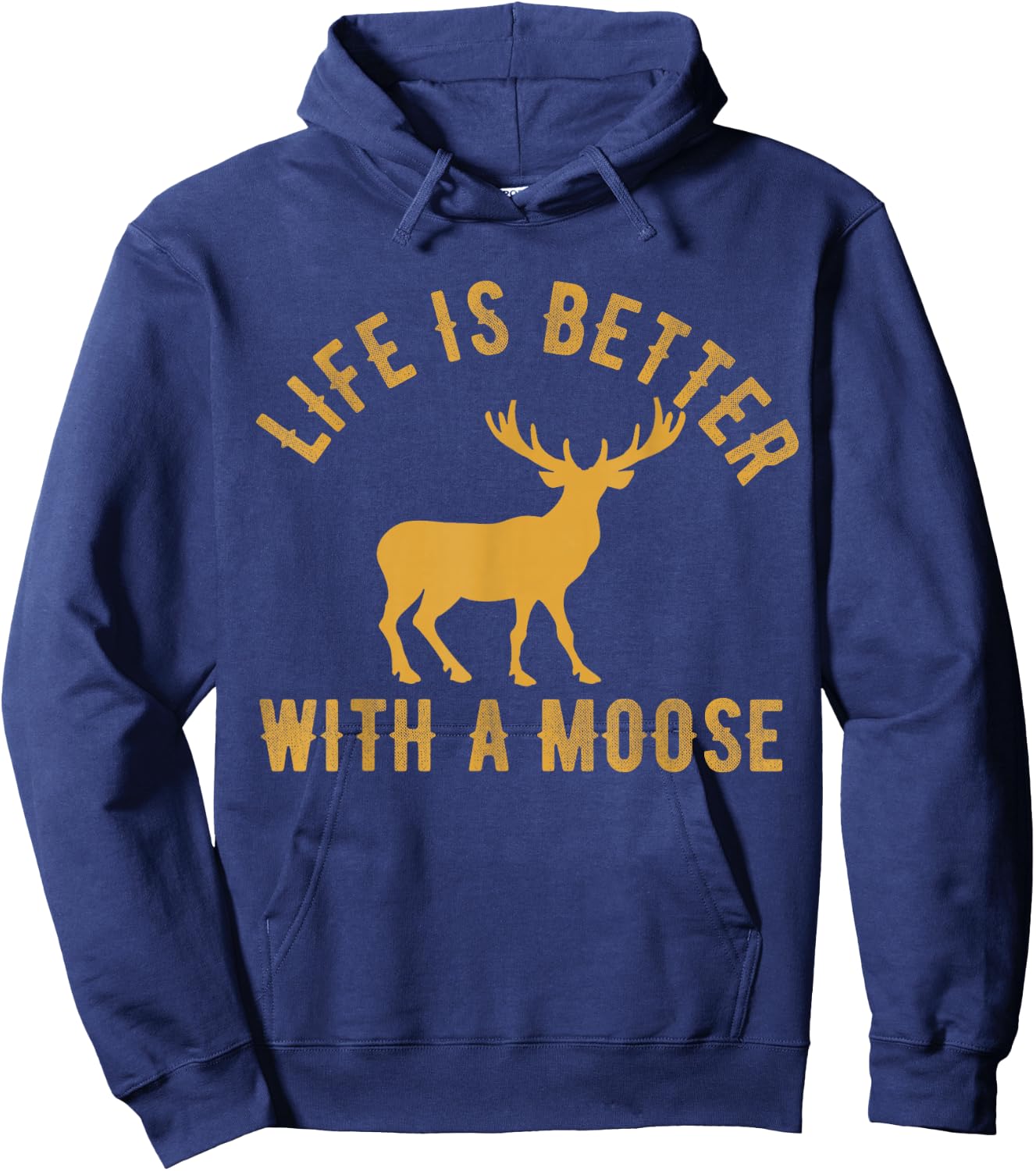 Life Is Better With A Moose Vintage Moose Lover Hoodie - Hoodie | Navy