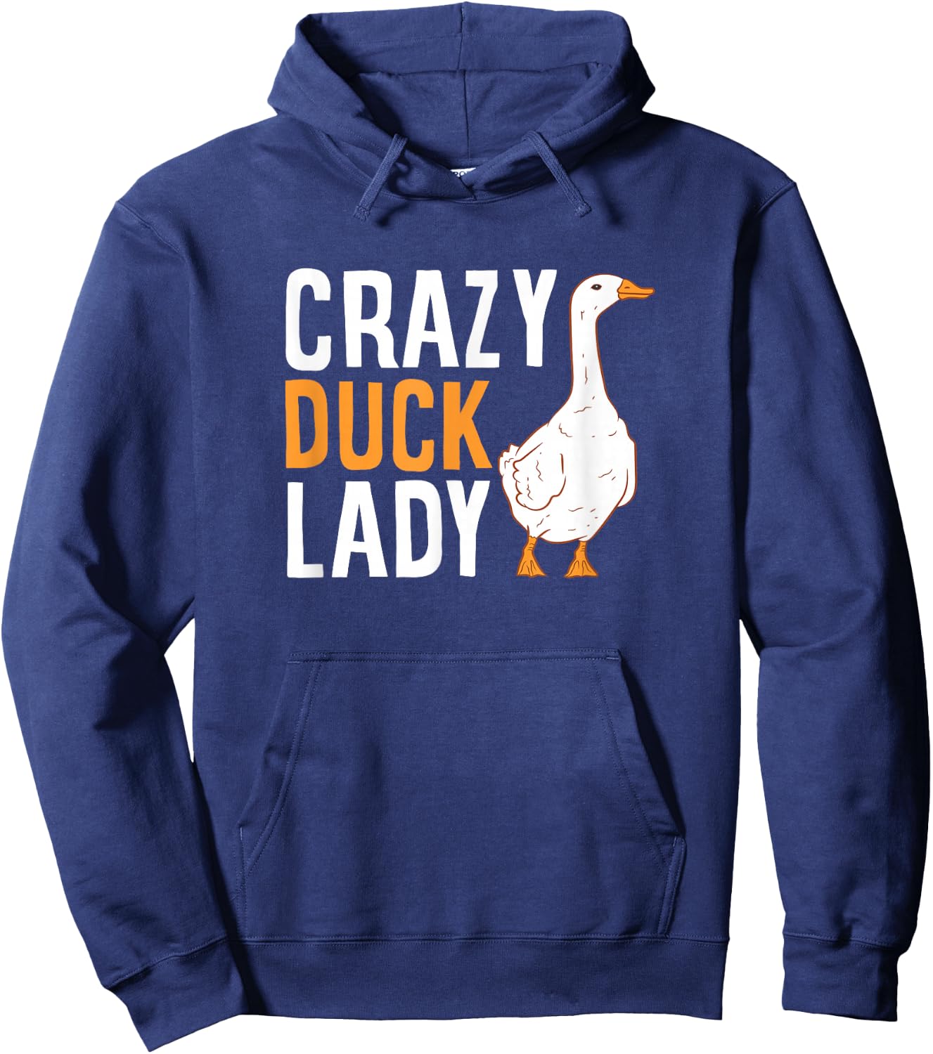 Crazy Duck Lady Cute Duck Mom Love Ducks Hoodie - Hoodie | Navy