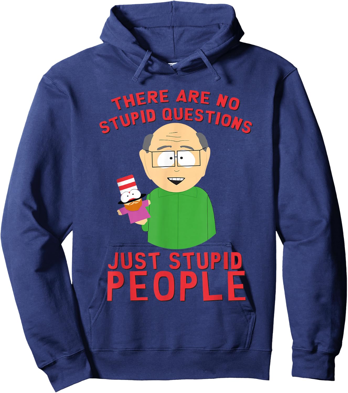 South Park Mr. Garrison No Stupid Questions Hoodie - Hoodie | Navy