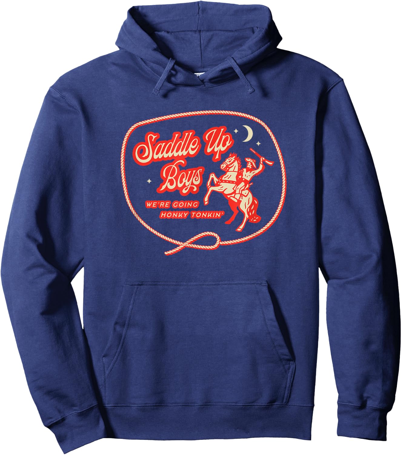 Saddle Up Boys, Honky-Tonk Hoodie - Hoodie | Navy