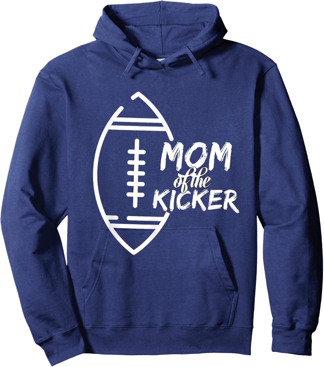 Mom of The Kicker Position Football Cheering Hoodie - Hoodie | Navy