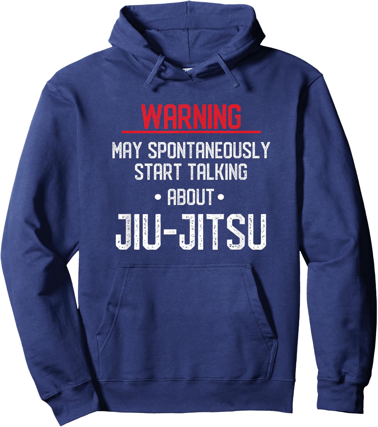 Funny Warning - Brazilian Jiu Jitsu BJJ Hoodie - Hoodie | Navy