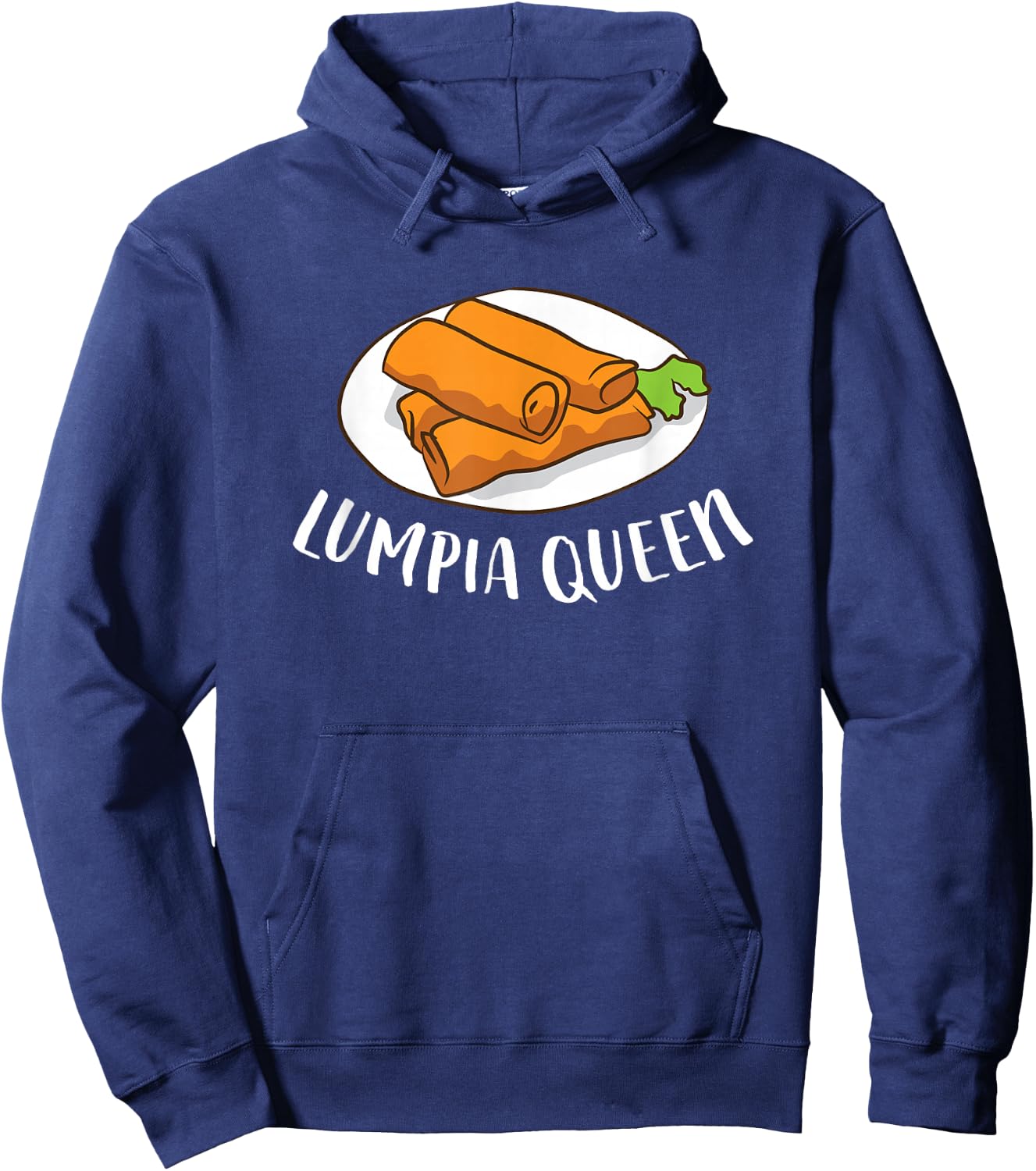 Lumpia Queen Filipino Pinoy Gift LLumpia Hoodie - Hoodie | Navy