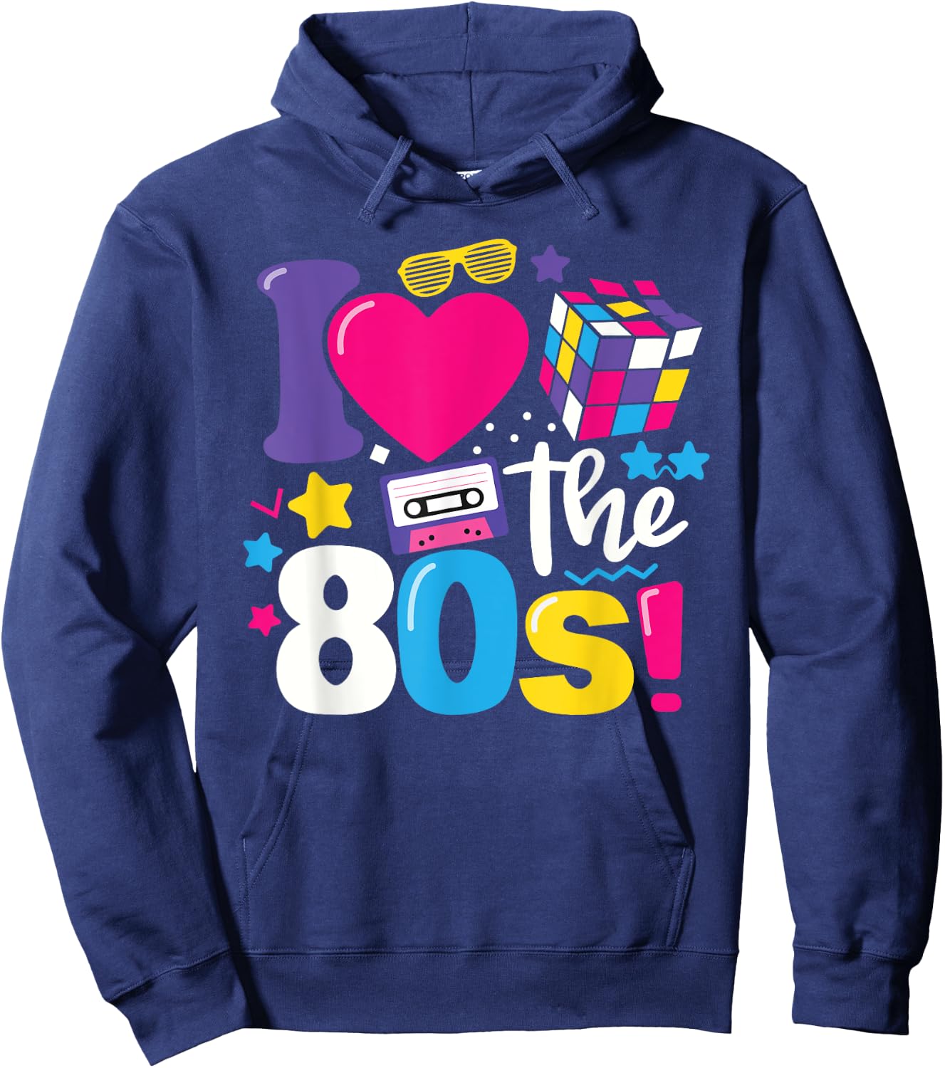 I Love The 80s Clothes and Men Party Funny Hoodie - Hoodie | Navy