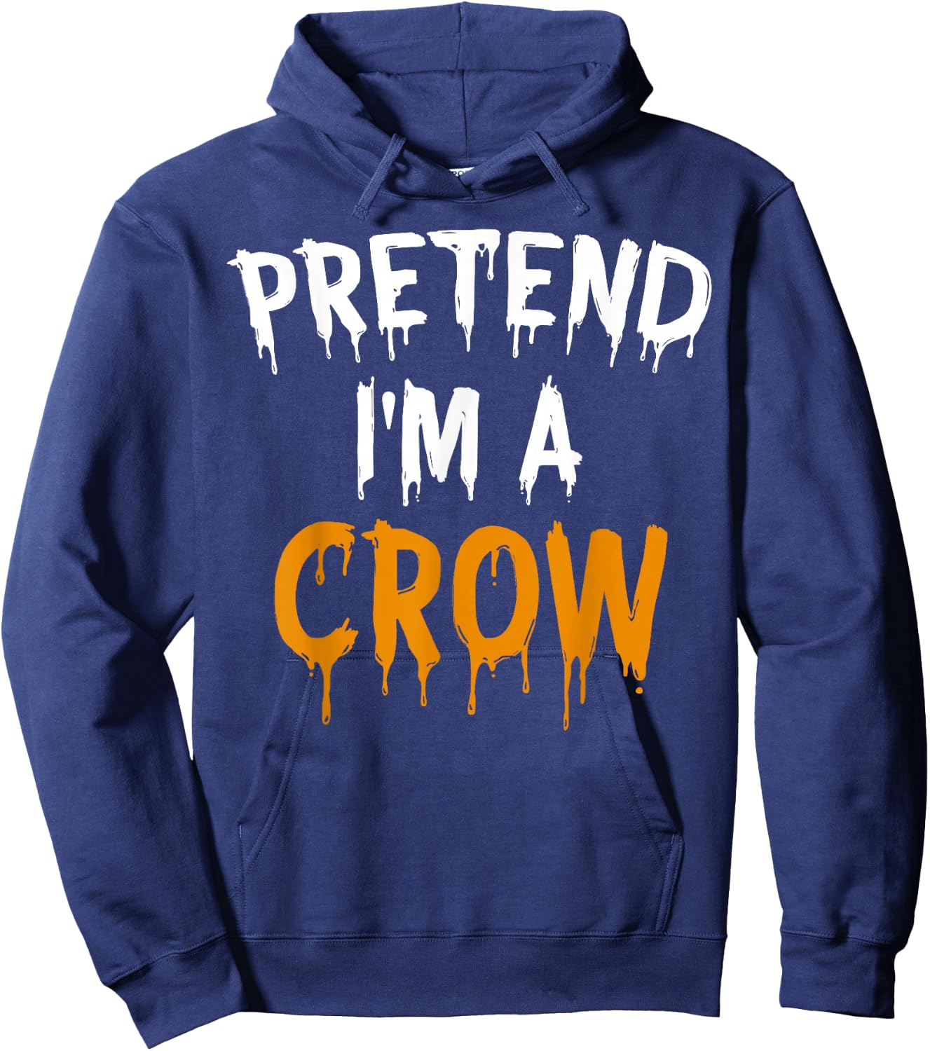 Lazy Easy Halloween Costume Pretend I'm A Crow Hoodie - Hoodie | Navy