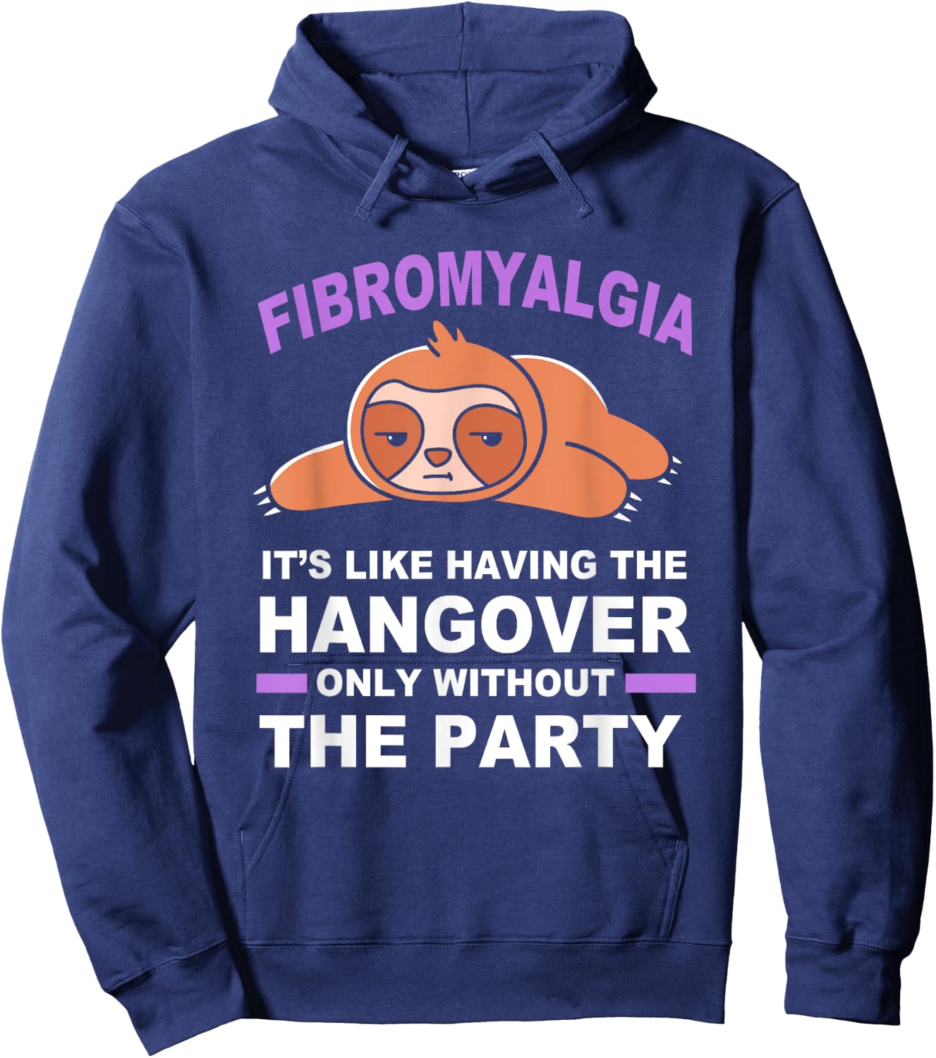Purple Sloth Funny Fibromyalgia Hoodie - Hoodie | Navy