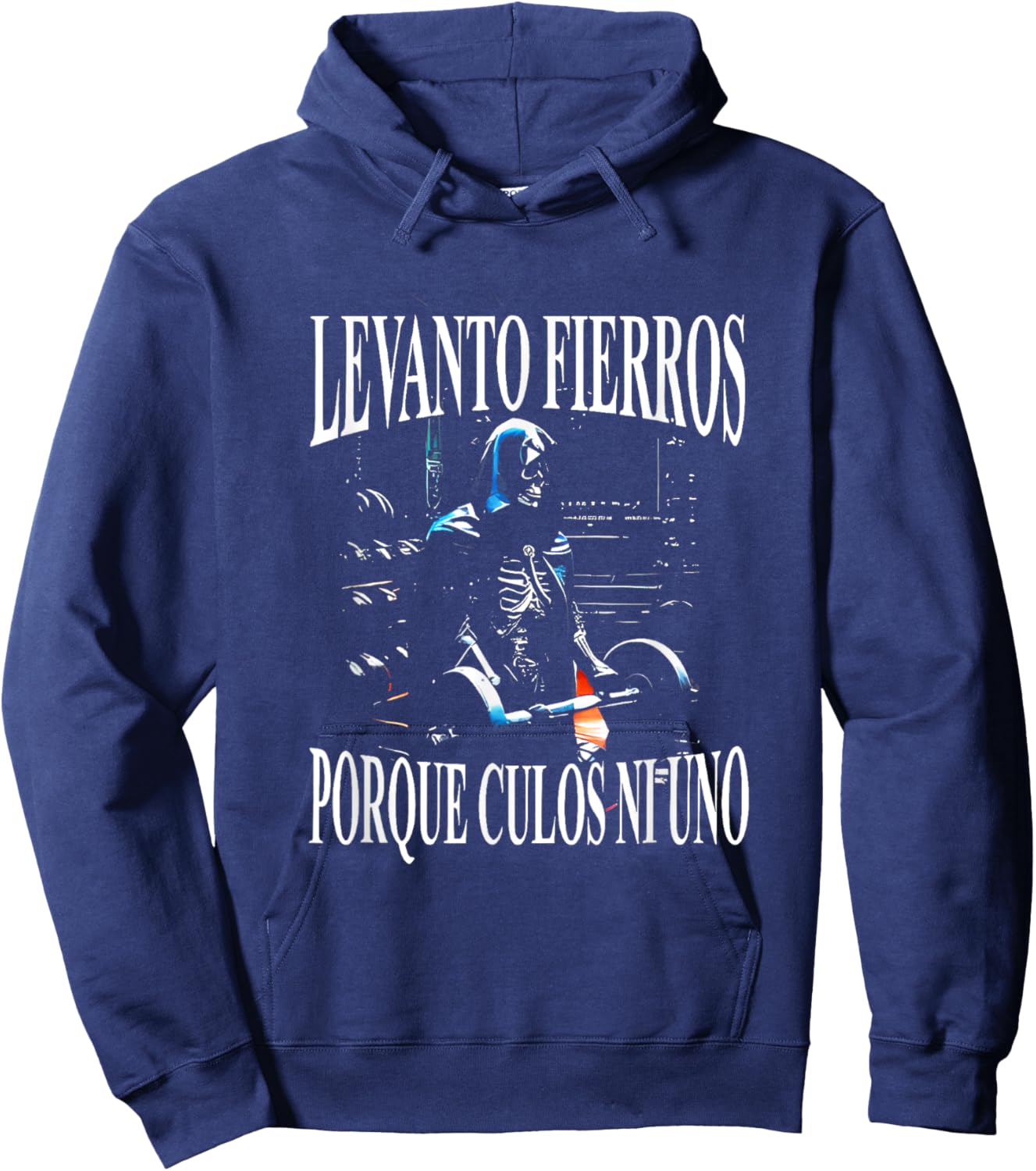 Levanto Fierros Porque Culos Ni Uno Calaca Hoodie - Hoodie | Navy