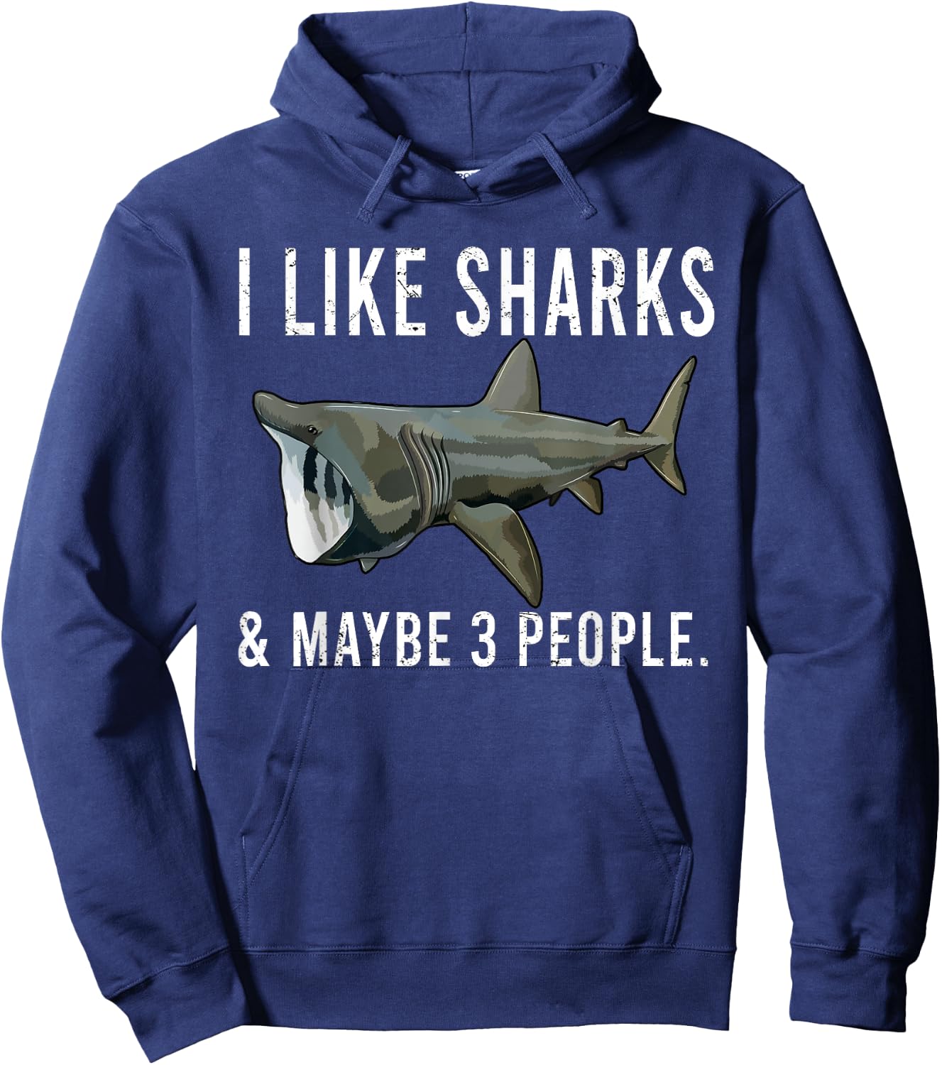 Funny I Like Basking Shark And Maybe 3 People Hoodie - Hoodie | Navy