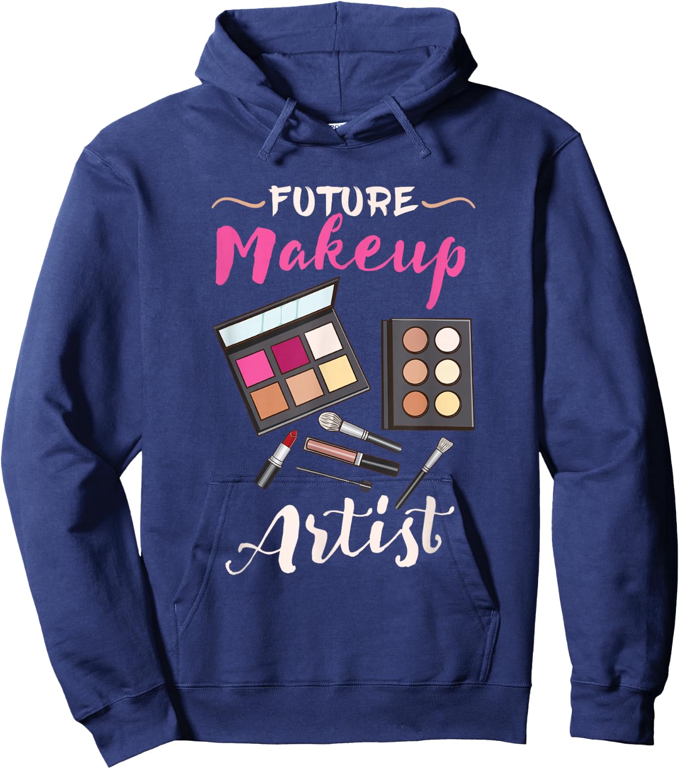 Future Makeup Artist Hoodie - Hoodie | Navy