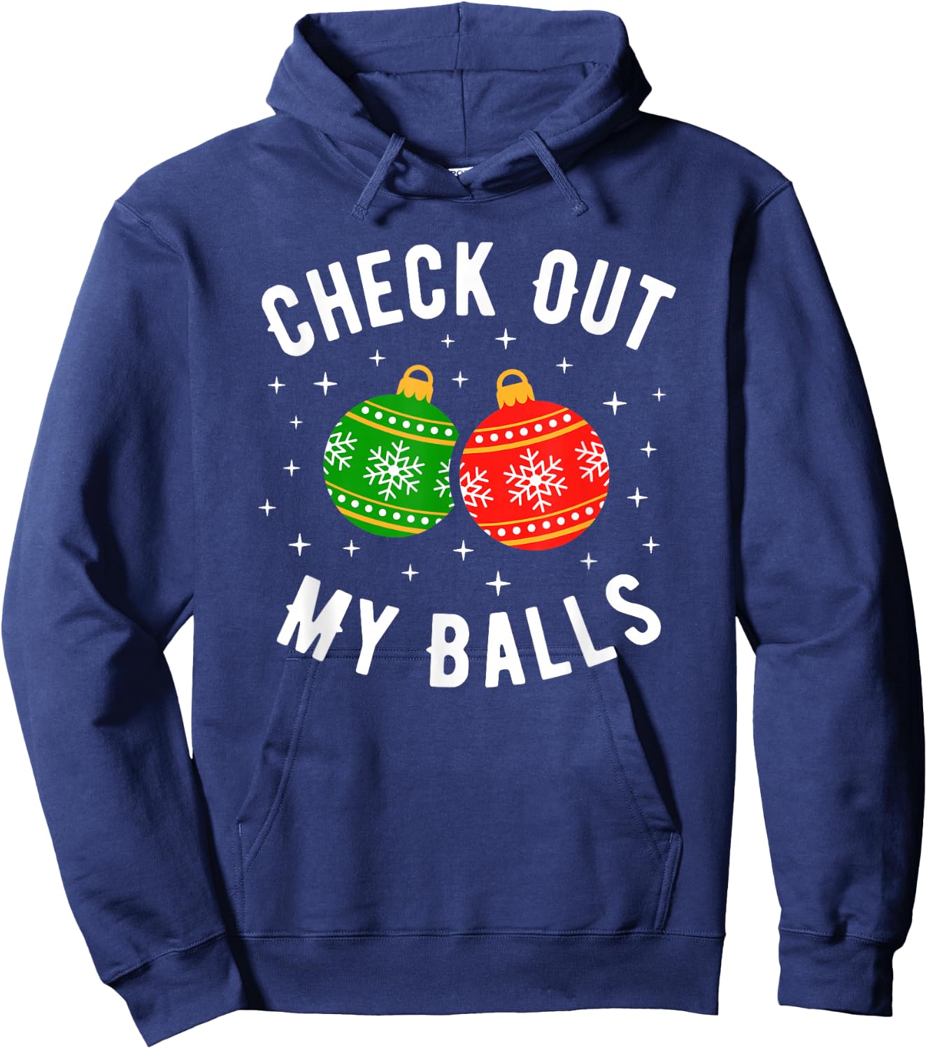 Check Out My Balls Funny Dirty Christmas Joke Hoodie - Hoodie | Navy