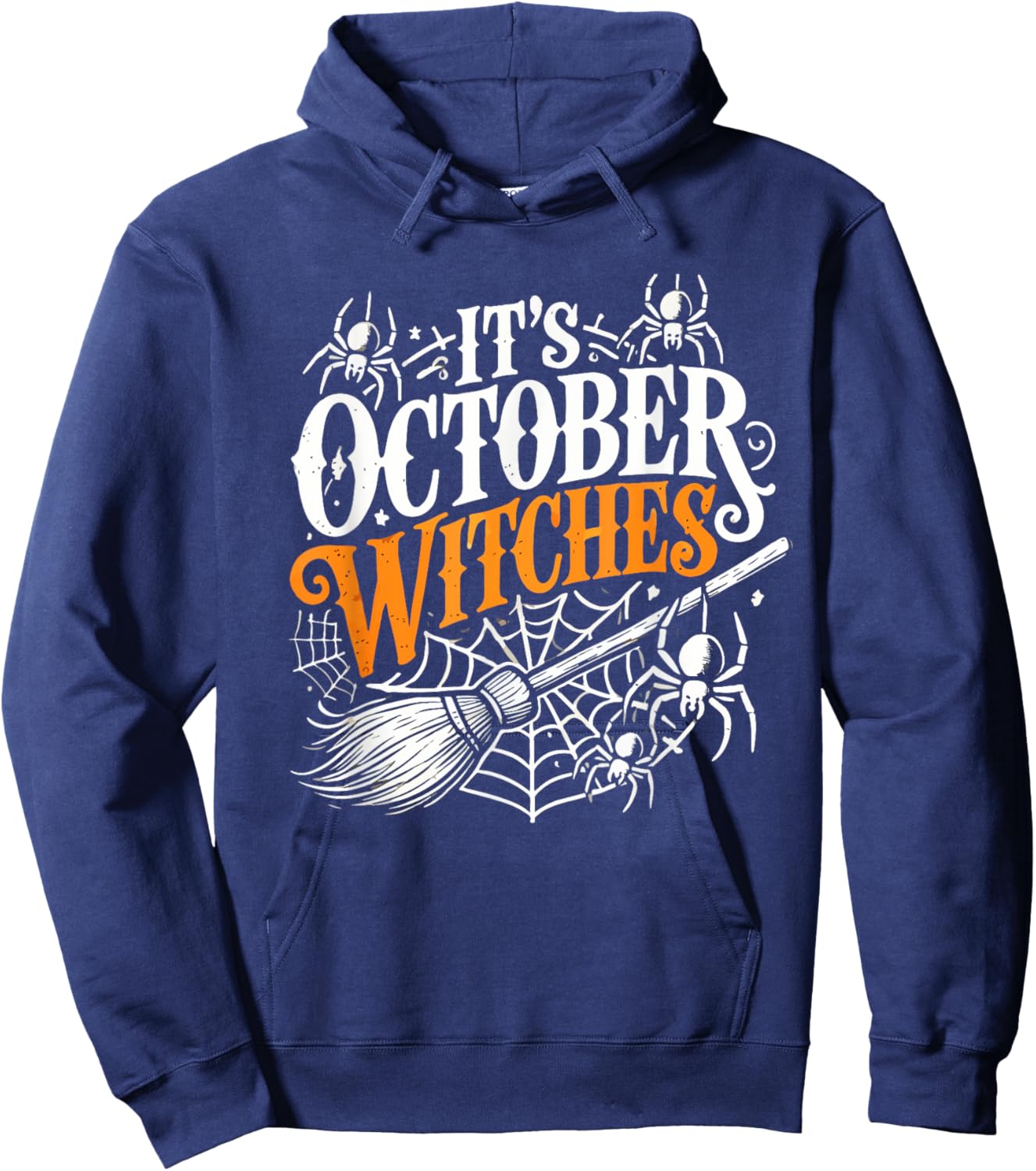 It's October Witches Halloween Fun Hoodie - Hoodie | Navy