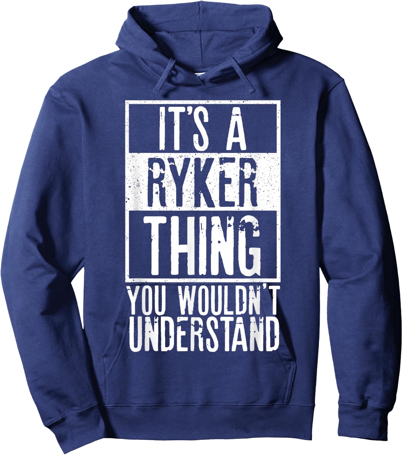 Its A Ryker Thing You Wouldnt Understand Hoodie - Hoodie | Navy