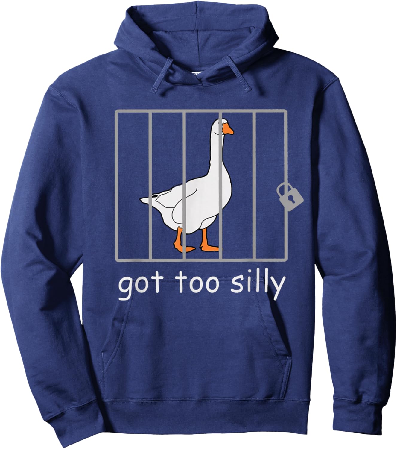 Got Too Silly Shirt, Silly Goose Hoodie - Hoodie | Navy