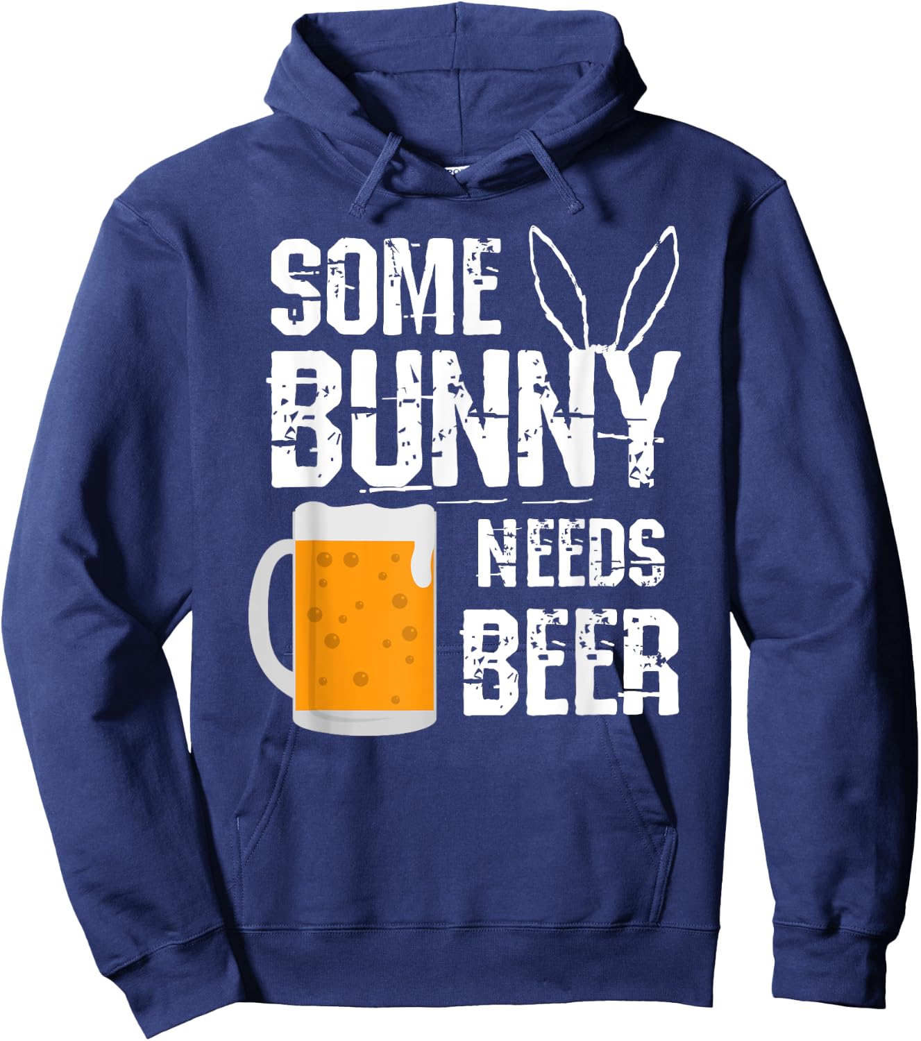 Some Bunny Needs Beer Funny Easter Hoodie - Hoodie | Navy