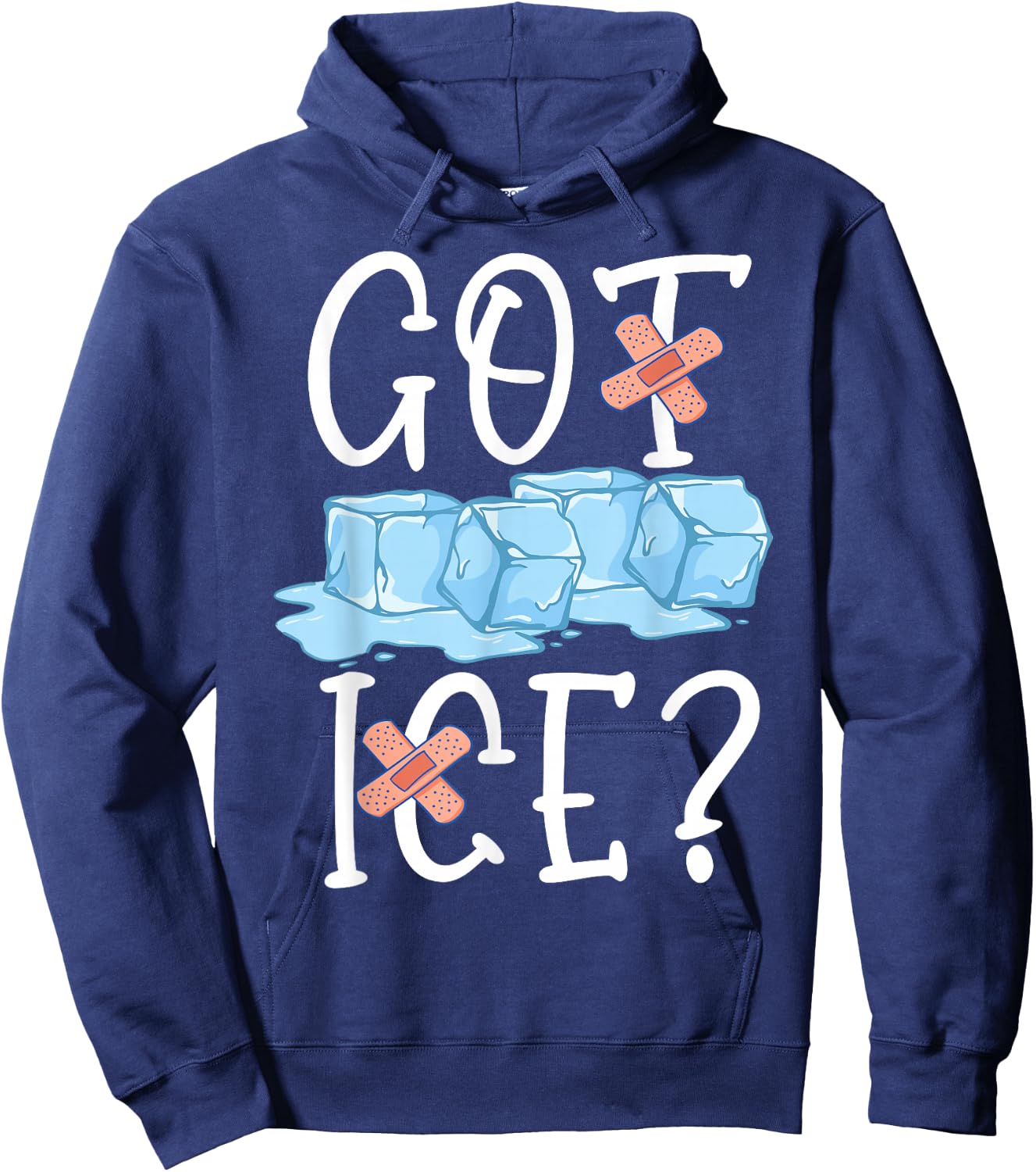 Got Ice School Nurse Saying Hoodie - Hoodie | Navy