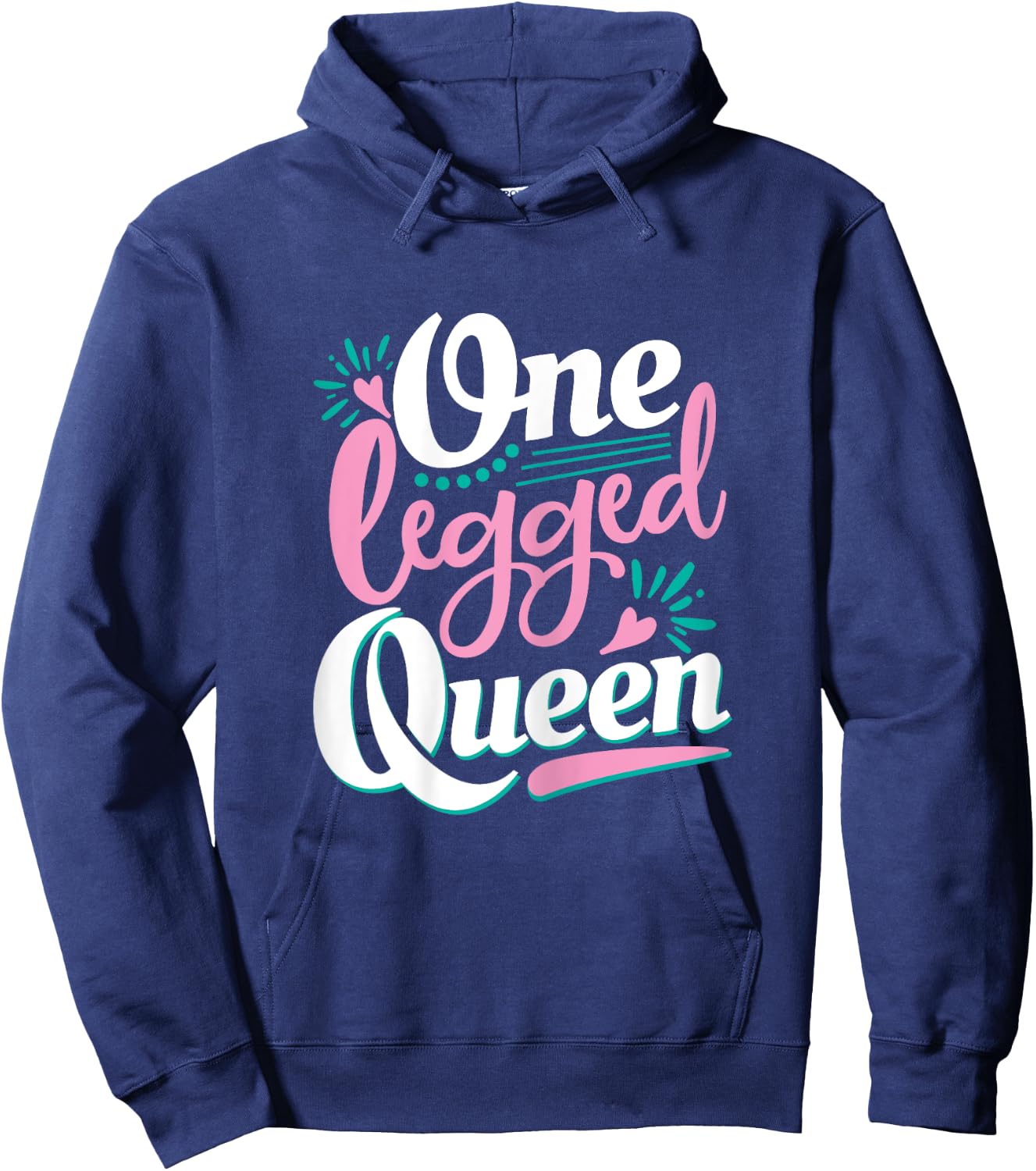 One Legged Queen - Handicap Wheelchair Amputee Hoodie - Hoodie | Navy
