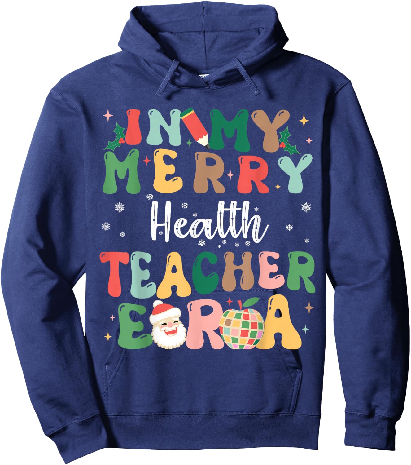 In My Merry Health Teacher Era Retro Christmas Hoodie - Hoodie | Navy