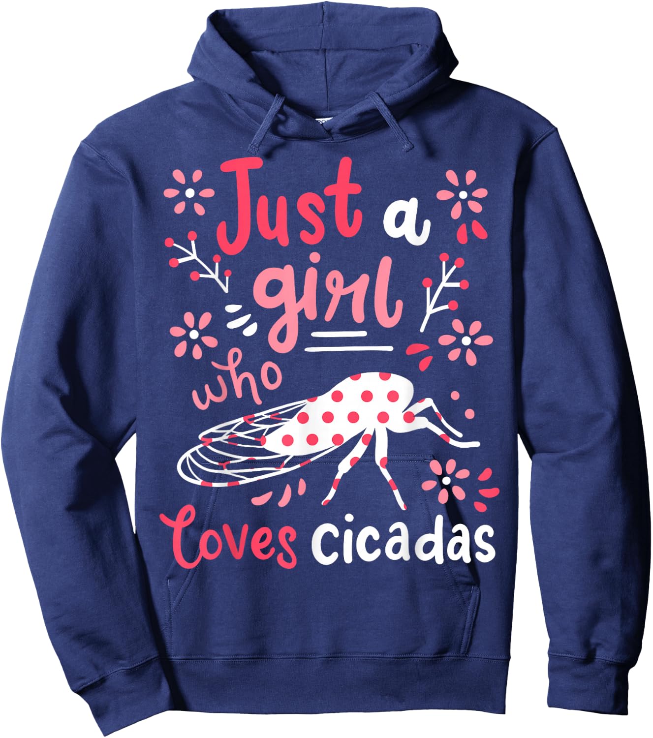 Cicada Insect Just a Girl Who Loves Cicadas Hoodie - Hoodie | Navy