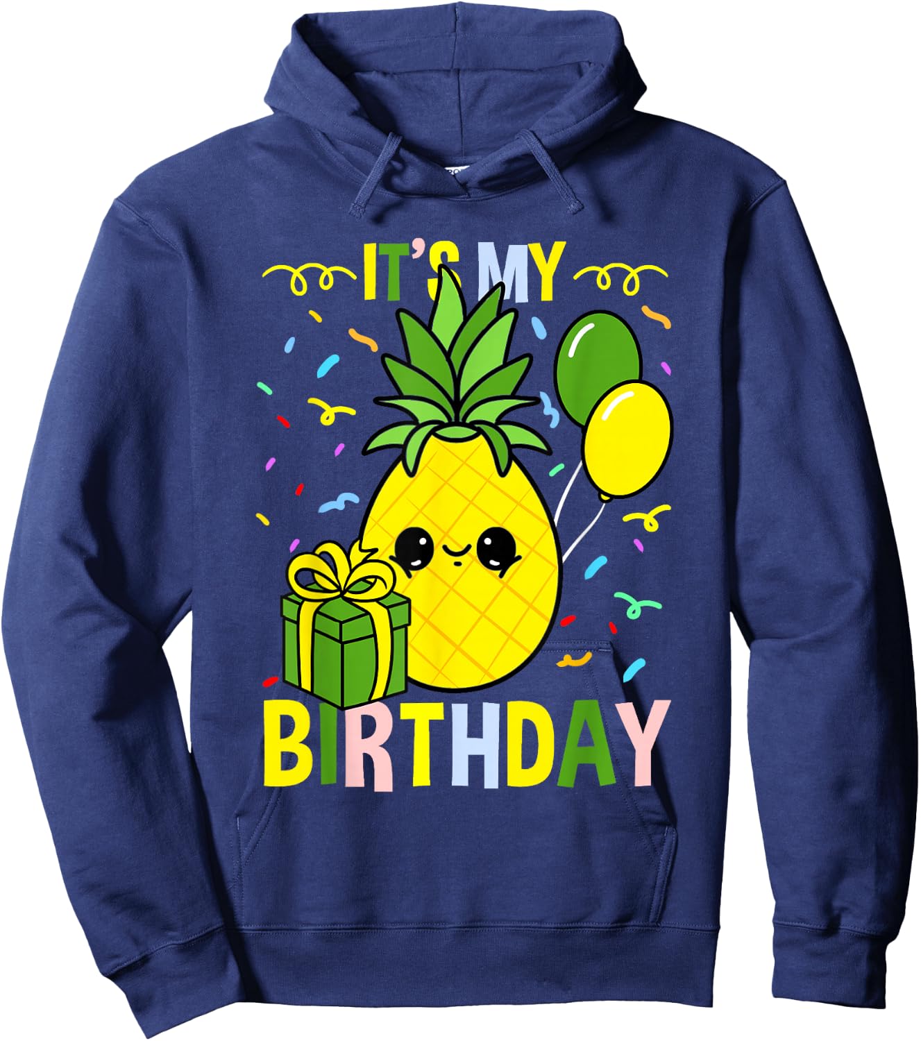 Its My Birthday Pineapple Hoodie - Hoodie | Navy